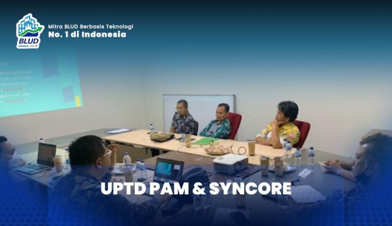 UPTD PAM & SYNCORE