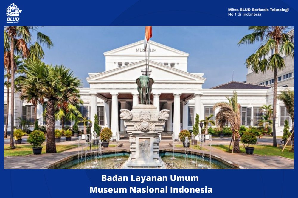 Badan Layanan Umum Museum Nasional Indonesia