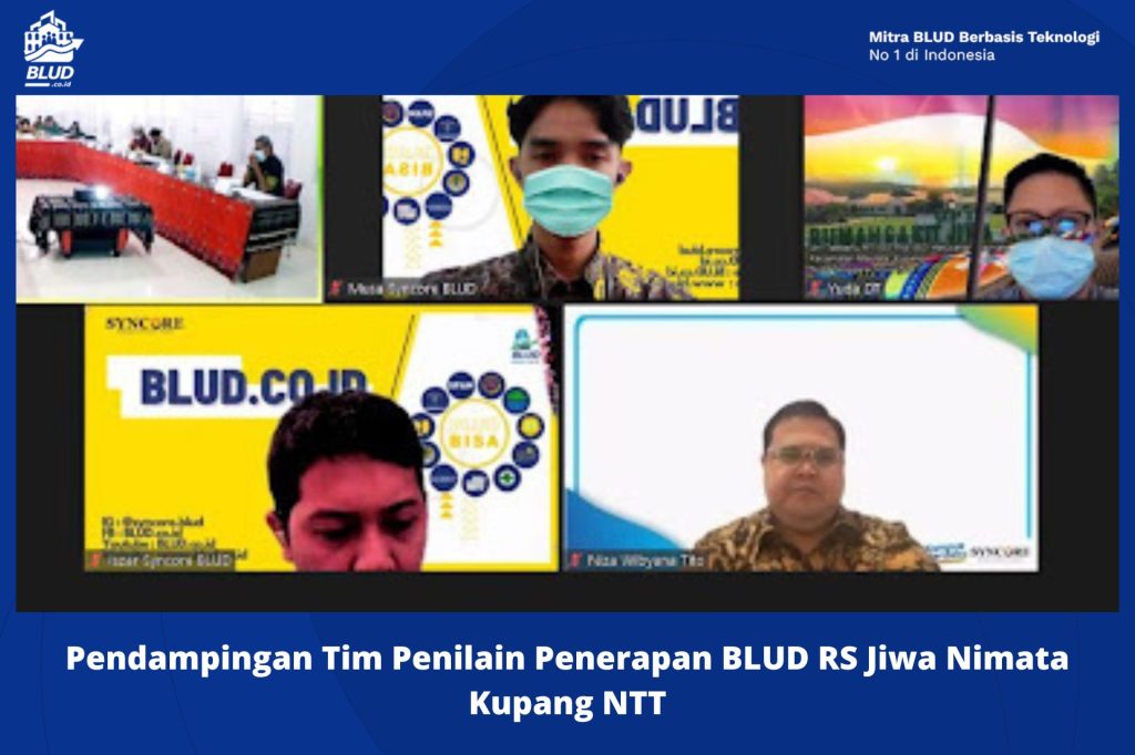 Pendampingan Tim Penilain Penerapan BLUD RS Jiwa Nimata Kupang NTT
