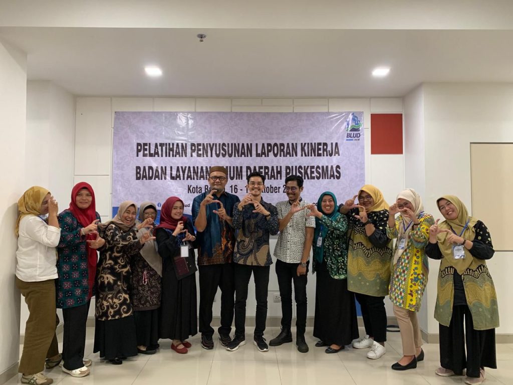 Cerita Sukses Penyusunan Laporan Kinerja BLUD Puskesmas Kabupaten Karimun dan Bintan